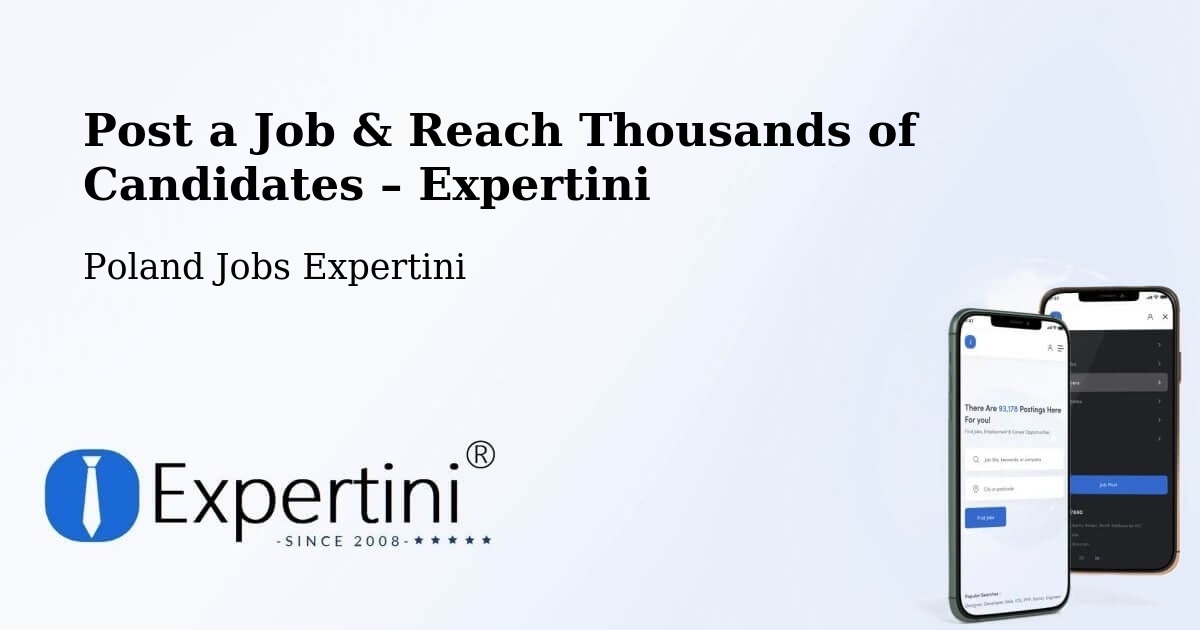 Post a Job in Dopiewo – Hire the Right Talent - Dopiewo, Poland Jobs Expertini